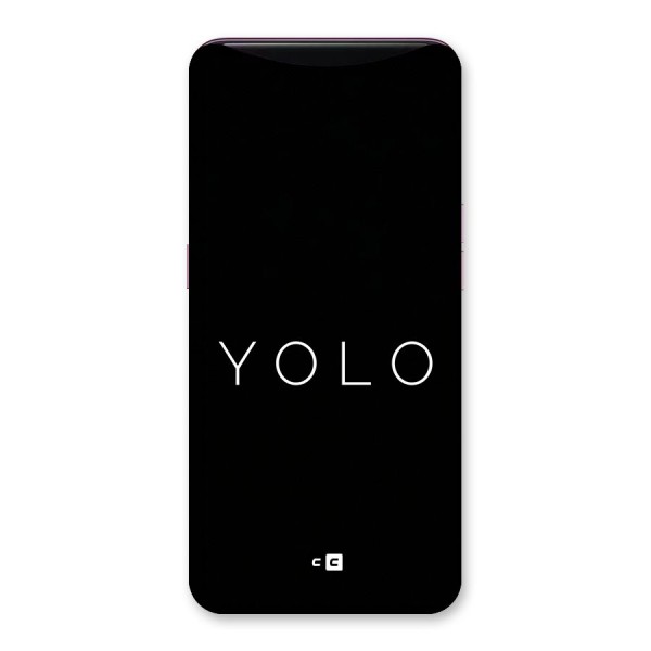 Yolo Is Truth Back Case for Oppo Find X