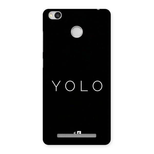 Yolo Is Truth Back Case for Redmi 3S Prime