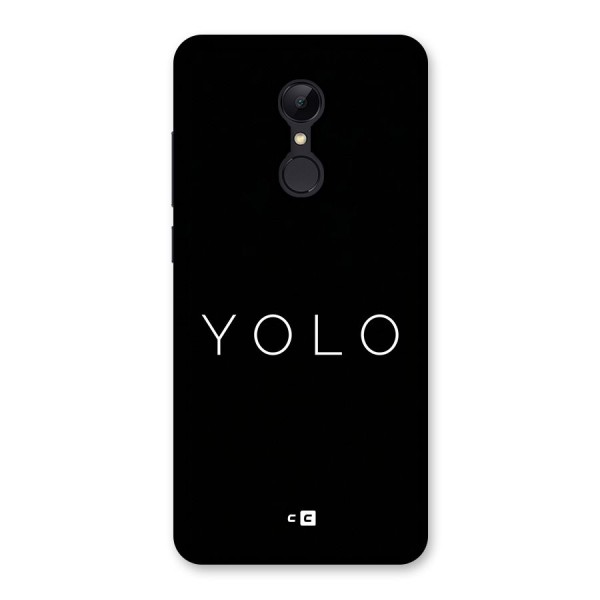 Yolo Is Truth Back Case for Redmi 5