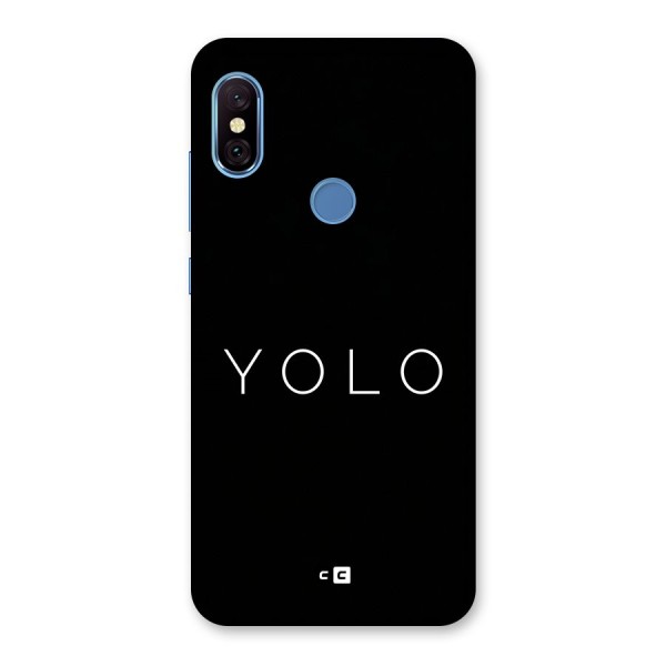 Yolo Is Truth Back Case for Redmi Note 6 Pro