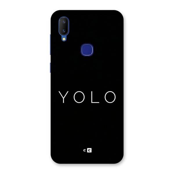 Yolo Is Truth Back Case for Vivo V11