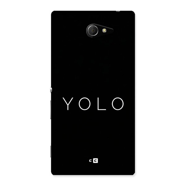 Yolo Is Truth Back Case for Xperia M2