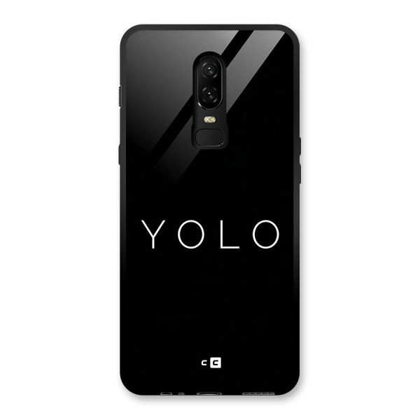 Yolo Is Truth Glass Back Case for OnePlus 6
