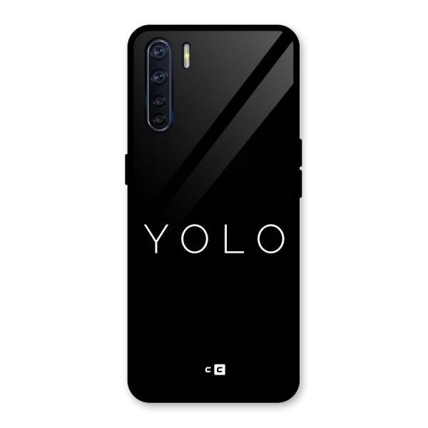 Yolo Is Truth Glass Back Case for Oppo F15