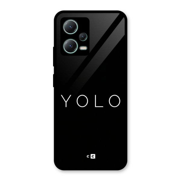 Yolo Is Truth Glass Back Case for Poco X5