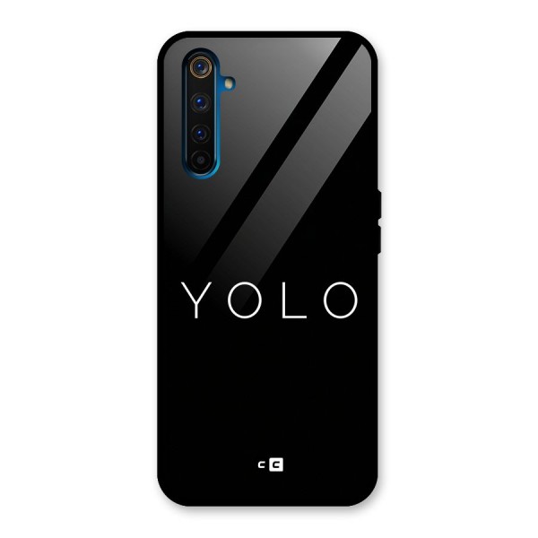 Yolo Is Truth Glass Back Case for Realme 6 Pro