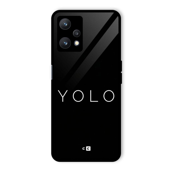 Yolo Is Truth Glass Back Case for Realme 9 Pro 5G