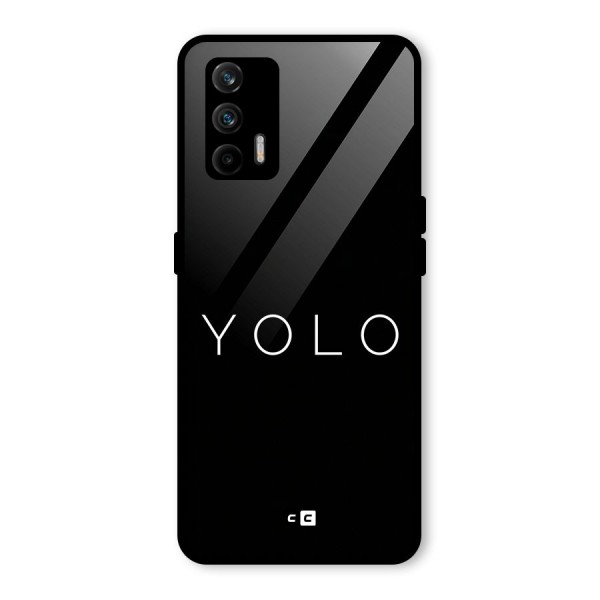 Yolo Is Truth Glass Back Case for Realme X7 Max