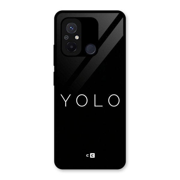 Yolo Is Truth Glass Back Case for Redmi 12C