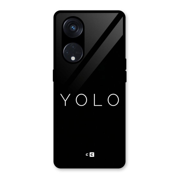 Yolo Is Truth Glass Back Case for Reno8 T 5G