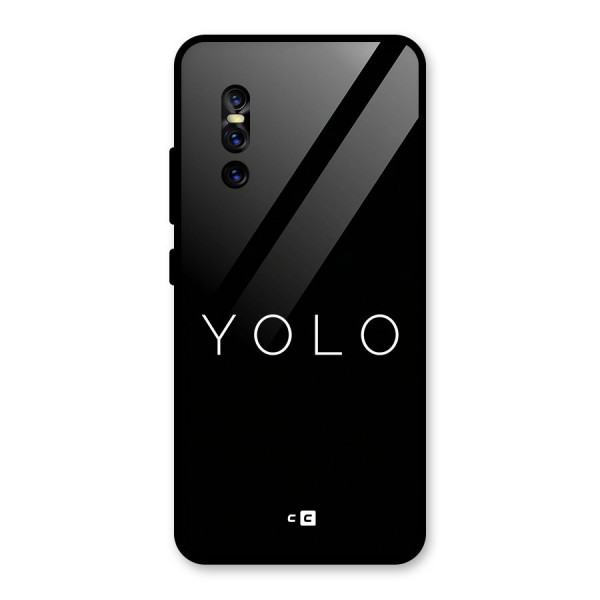 Yolo Is Truth Glass Back Case for Vivo V15 Pro