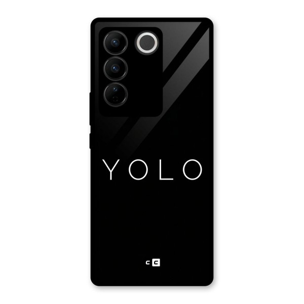 Yolo Is Truth Glass Back Case for Vivo V27