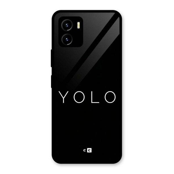 Yolo Is Truth Glass Back Case for Vivo Y15s