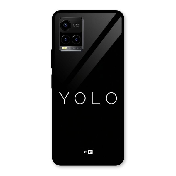 Yolo Is Truth Glass Back Case for Vivo Y21A