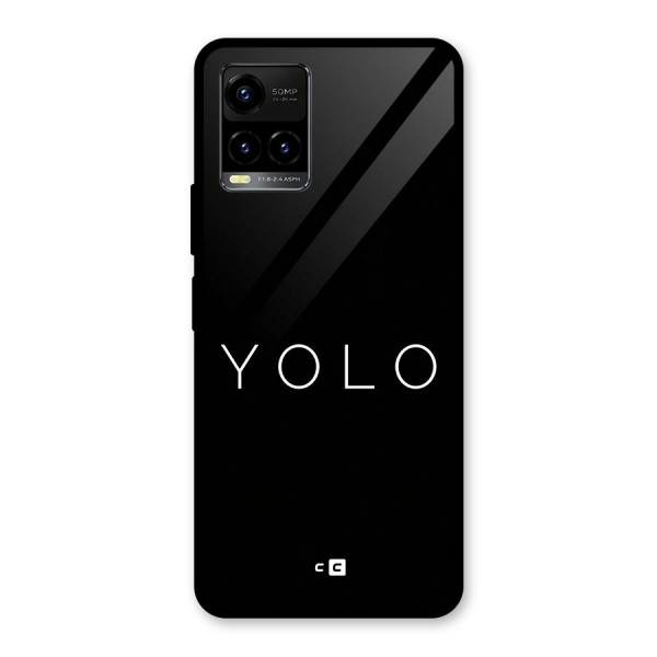 Yolo Is Truth Glass Back Case for Vivo Y21T