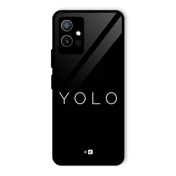 Yolo Is Truth Glass Back Case for Vivo iQOO Z6