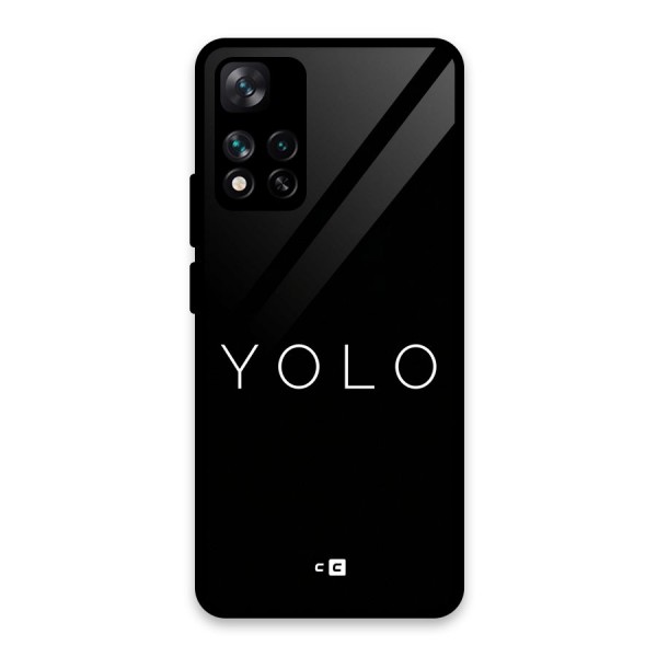 Yolo Is Truth Glass Back Case for Xiaomi 11i 5G