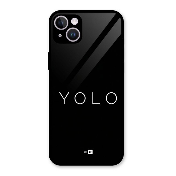 Yolo Is Truth Glass Back Case for iPhone 14 Plus