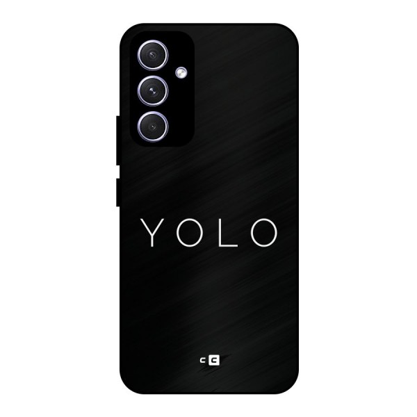 Yolo Is Truth Metal Back Case for Galaxy A54