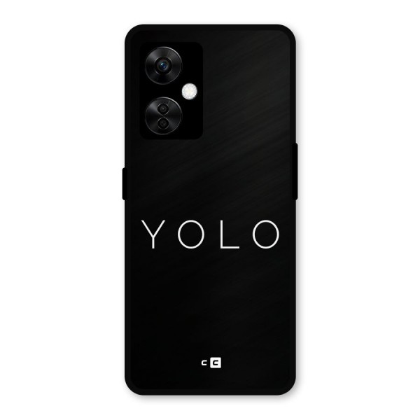 Yolo Is Truth Metal Back Case for OnePlus Nord CE 3 Lite