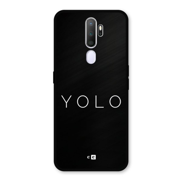 Yolo Is Truth Metal Back Case for Oppo A9 (2020)