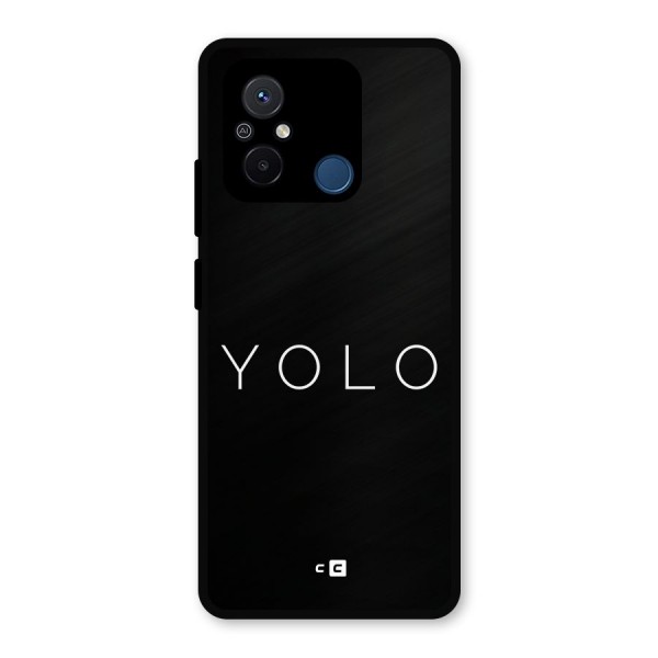 Yolo Is Truth Metal Back Case for Poco C55