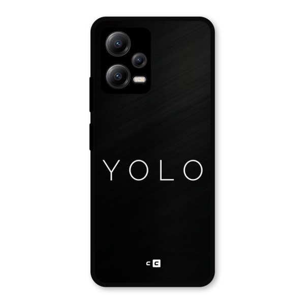 Yolo Is Truth Metal Back Case for Poco X5