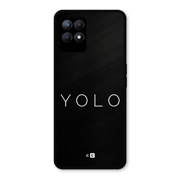 Yolo Is Truth Metal Back Case for Realme 8i