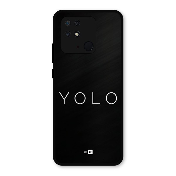 Yolo Is Truth Metal Back Case for Redmi 10