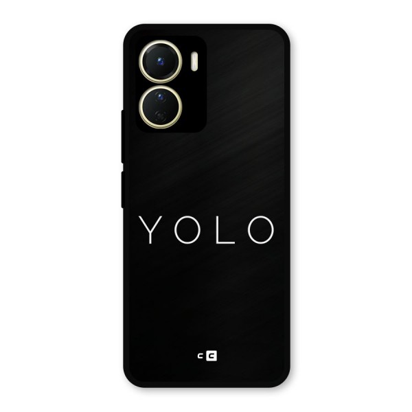 Yolo Is Truth Metal Back Case for Vivo Y56