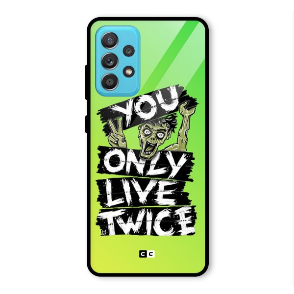 Yolo Zombie Glass Back Case for Galaxy A52s 5G