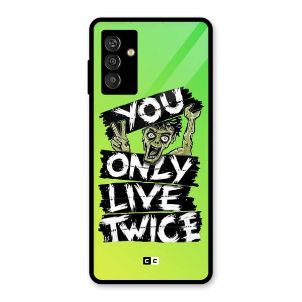 Yolo Zombie Glass Back Case for Galaxy M13