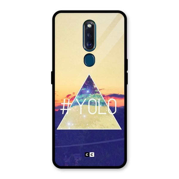 Yolo illuminati Glass Back Case for Oppo F11 Pro