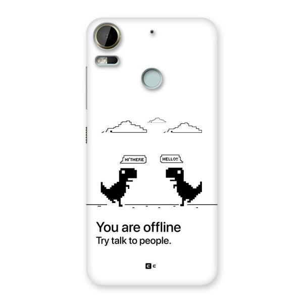 You Are Offline Back Case for Desire 10 Pro