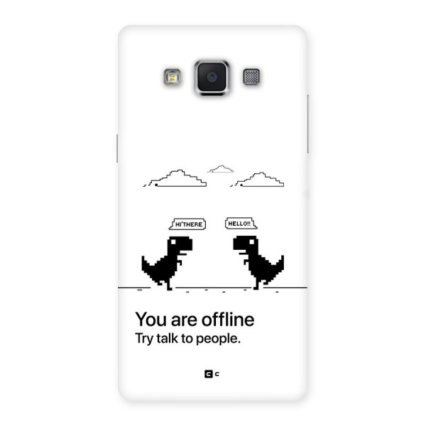 You Are Offline Back Case for Galaxy A5