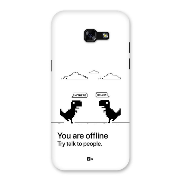 You Are Offline Back Case for Galaxy A5 2017