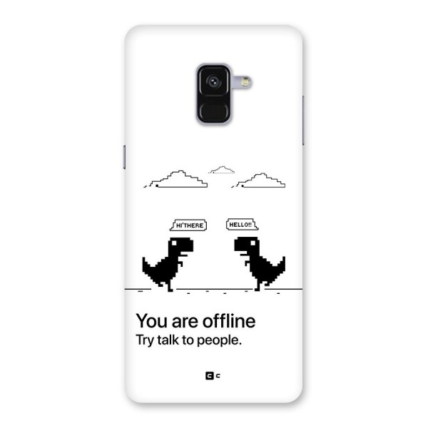 You Are Offline Back Case for Galaxy A8 Plus