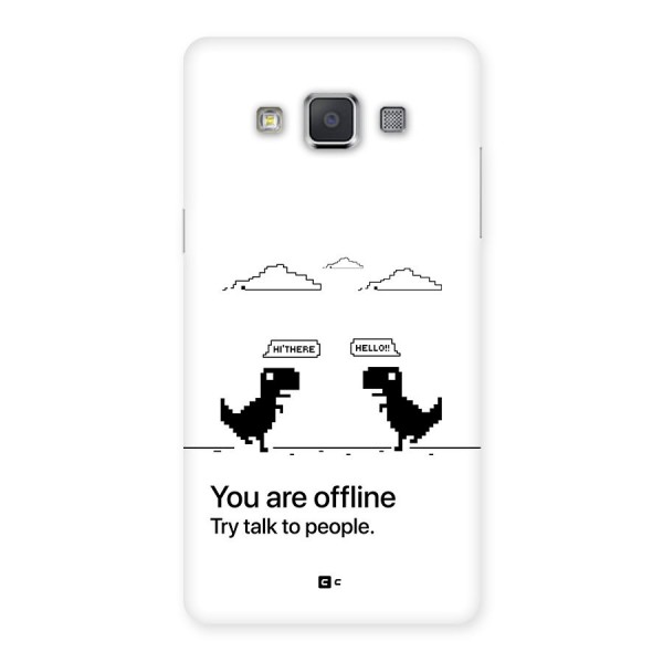 You Are Offline Back Case for Galaxy Grand Max