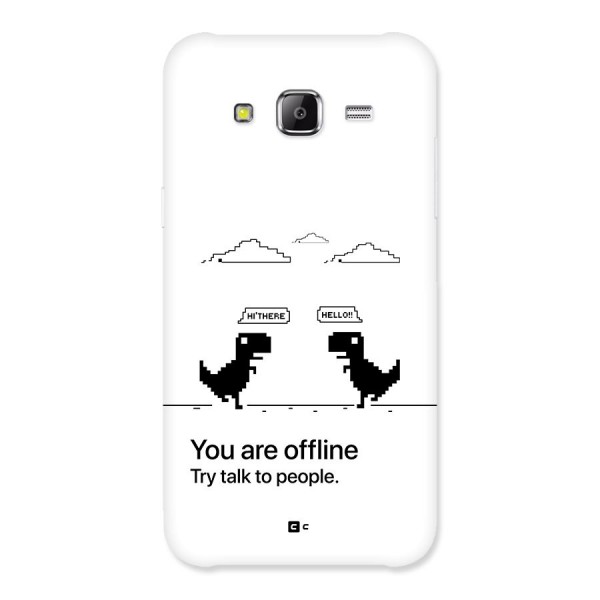 You Are Offline Back Case for Galaxy J5