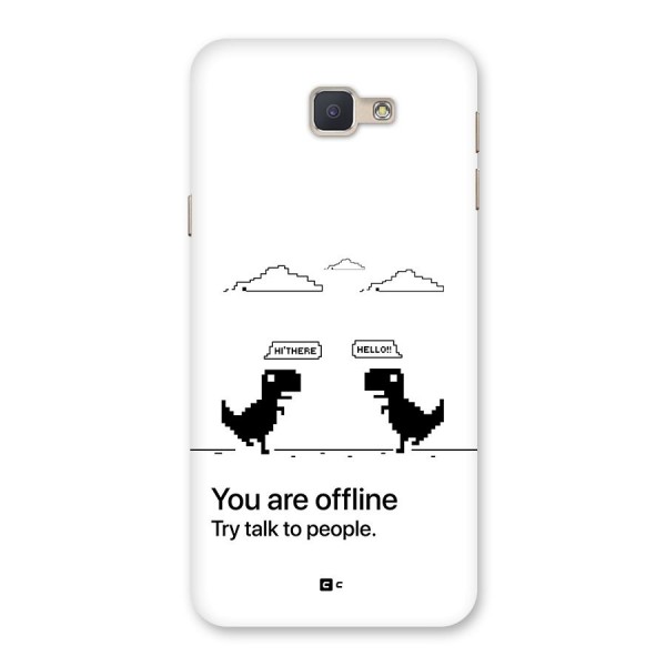 You Are Offline Back Case for Galaxy J5 Prime