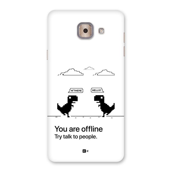 You Are Offline Back Case for Galaxy J7 Max