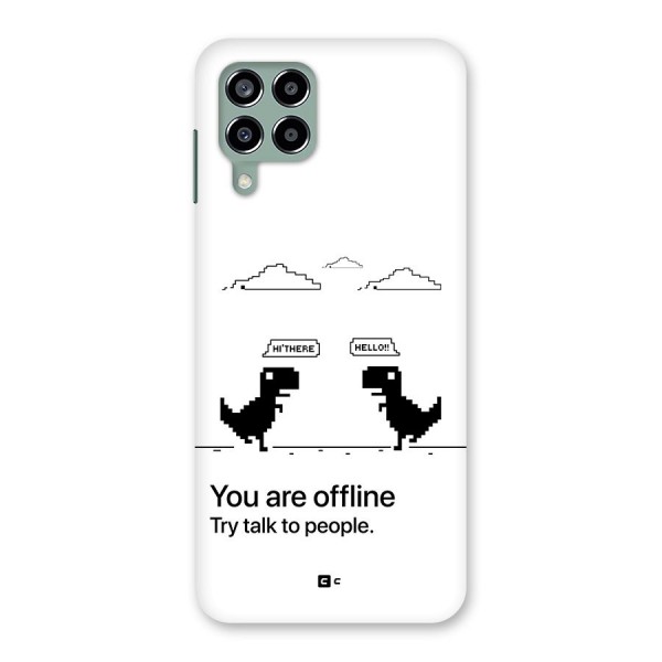 You Are Offline Back Case for Galaxy M33