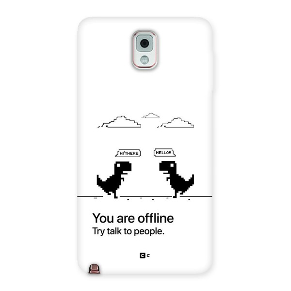 You Are Offline Back Case for Galaxy Note 3