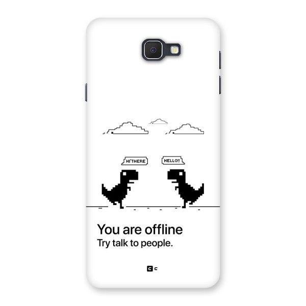 You Are Offline Back Case for Galaxy On7 2016