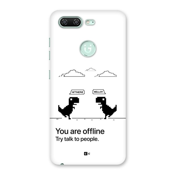 You Are Offline Back Case for Gionee S10