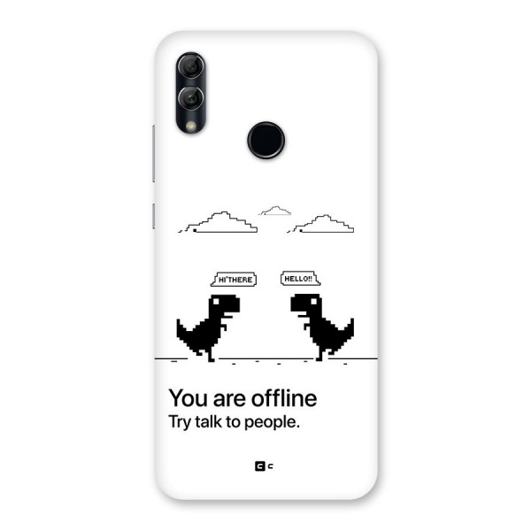 You Are Offline Back Case for Honor 10 Lite