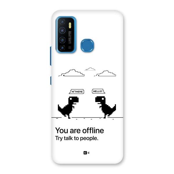 You Are Offline Back Case for Infinix Hot 9