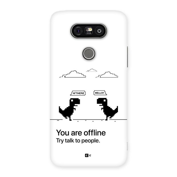 You Are Offline Back Case for LG G5