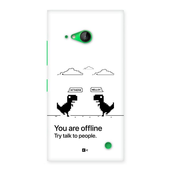 You Are Offline Back Case for Lumia 730