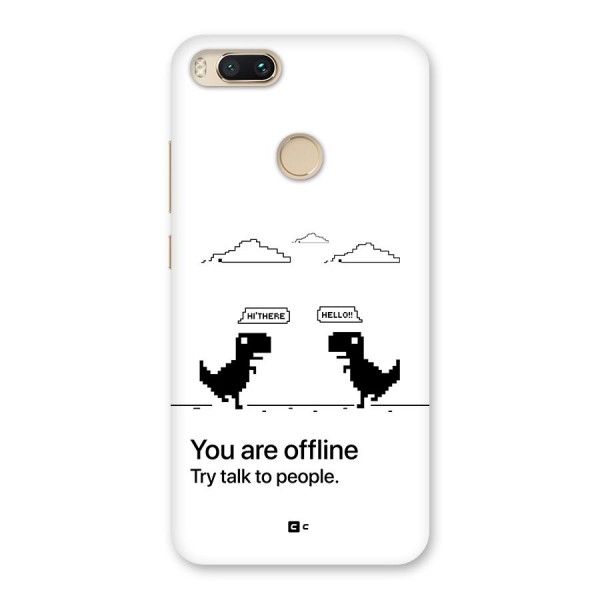 You Are Offline Back Case for Mi A1